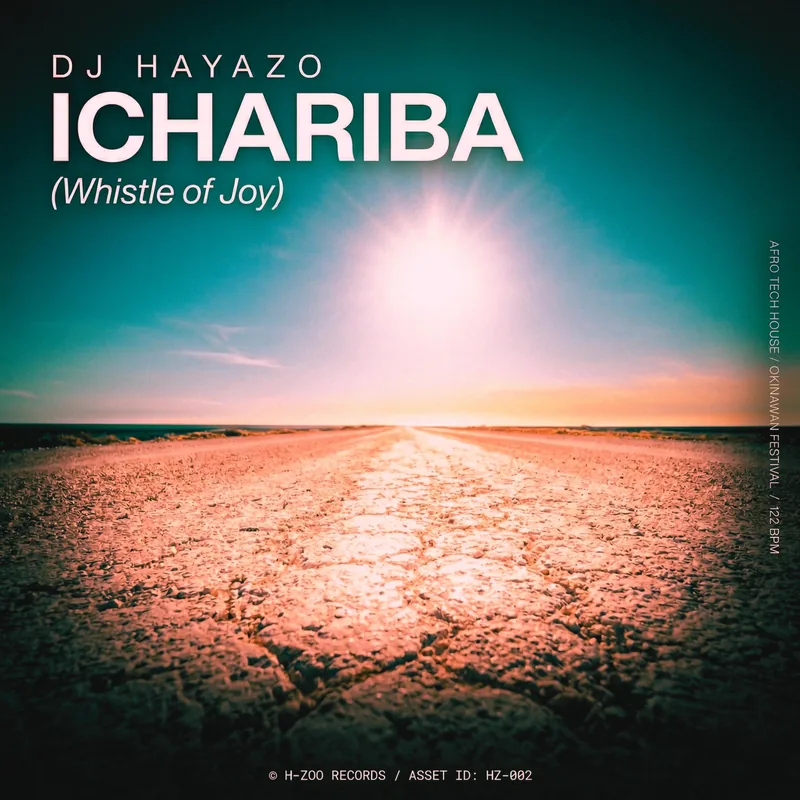 ICHARIBA (Whistle of Joy) — DJ HAYAZO jacket art